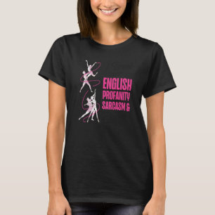 Camiseta Dançarina balé Dance Girl Ballerina Eu Falo 4 Lang