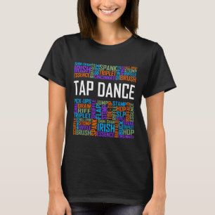 Camiseta Dançarinas De Tap Dançarinas Dançarinas Dançarinas