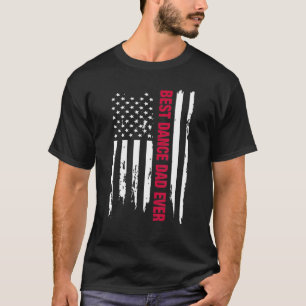 Camiseta Dançarino Melhor Pai de Dança Nunca Bandeira Ameri