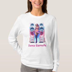 Camiseta Dance Eternally