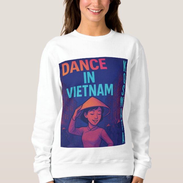 Camiseta Dance in Vietnam - Sweatshirt Damen (Frente)