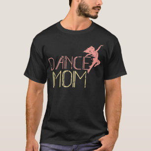 Camiseta Dance Mãe Dançando Mamãe Madre Disco Premium