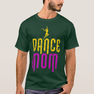 Camiseta Dance Mãe Dançando Mamãe Madre Disco Premium