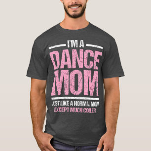 Camiseta Dance Mãe Dançando Mamãe Mãe Disco Presente 3
