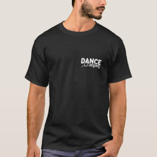 Camiseta Dance Mãe Engraçado Dançador de Atitude Café Lover