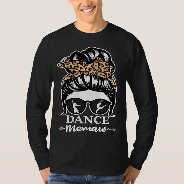 Camiseta Dance Memaw Messy Bun Hair  Dancer Memaw Leopard (Frente)