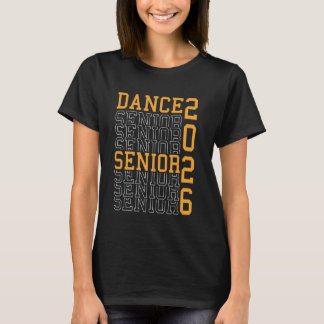 Camiseta Dance Senior Night Dance Senior 2026 Graduation 18
