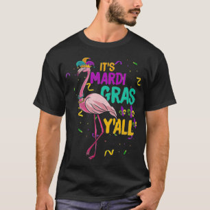 Camiseta Dancing Flamingo It's Mardi Gras Y'all Parade Cost