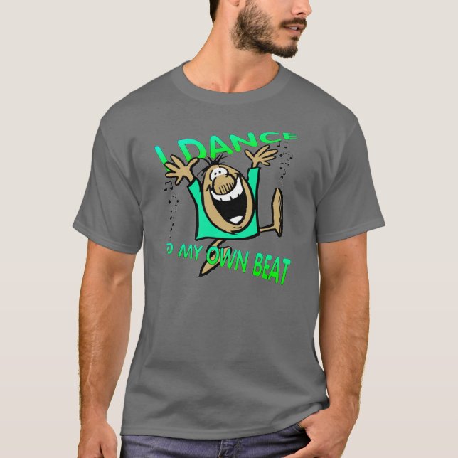 CAMISETA DANÇO AO MEU PRÓPRIO BEAT DANCE TEE T SHIRT (Frente)