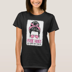 Camiseta Dando Abraços Gratuitos Apenas brincando Não me to