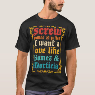 Camiseta Dane-Se Romeu E Julieta Eu Quero Um Amor Como Gome