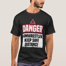 Camiseta Danger Armwrestling Engraçado Pai presente