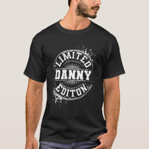 Camiseta Danny Limited Edition Engraçado Piada de Nome Pers