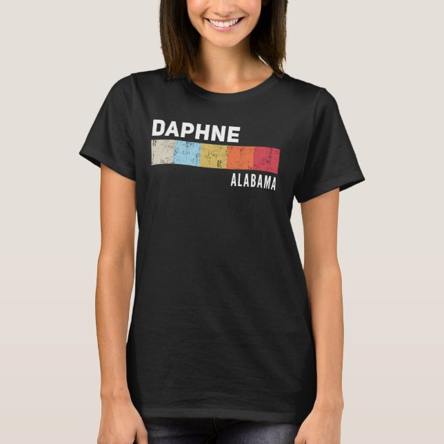 Camiseta Daphne Alabama State Pride Roots Hometown Nativo (Frente)
