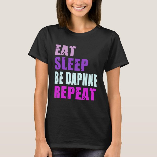 Camiseta Daphne Eat Sleep Be Repeat Daphne (Frente)