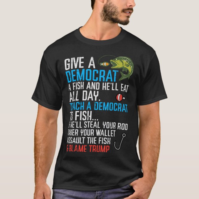Camiseta Dar A Um Democrata Peixes Engraçados Homens Republ (Frente)