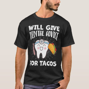 Camiseta Dar Aconselhamento Dental Para Tacos Dentista Engr