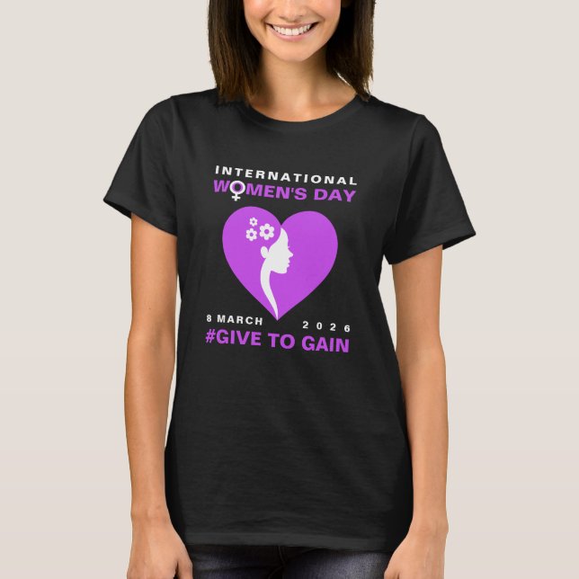 Camiseta Dar Para Ganhar Dia Internacional da Mulher 2026 (Frente)