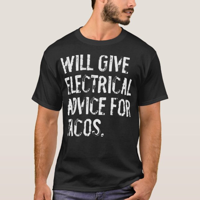 Camiseta Dará Aconselhamento Elétrico Para Tacos Bomba Funn (Frente)