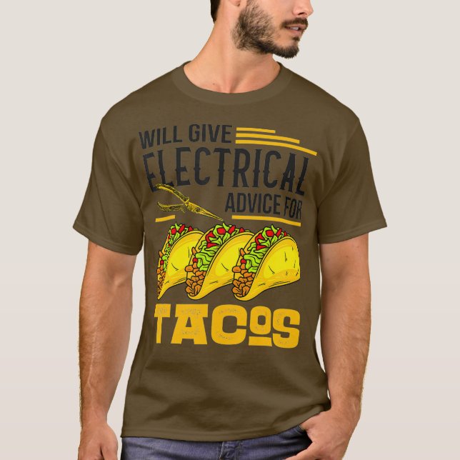Camiseta Dará Aconselhamento Elétrico Para Tacos Dom De Sob (Frente)