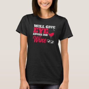 Camiseta Dará Aconselhamento Para Optometrista Do Vinho