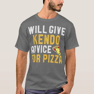 Camiseta Dará Conselhos A Kendo Para Pizza Arte Marcial Eng