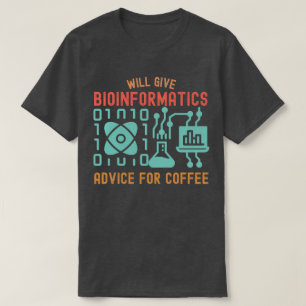 Camiseta Dará Conselhos de Bioinformática para o Café
