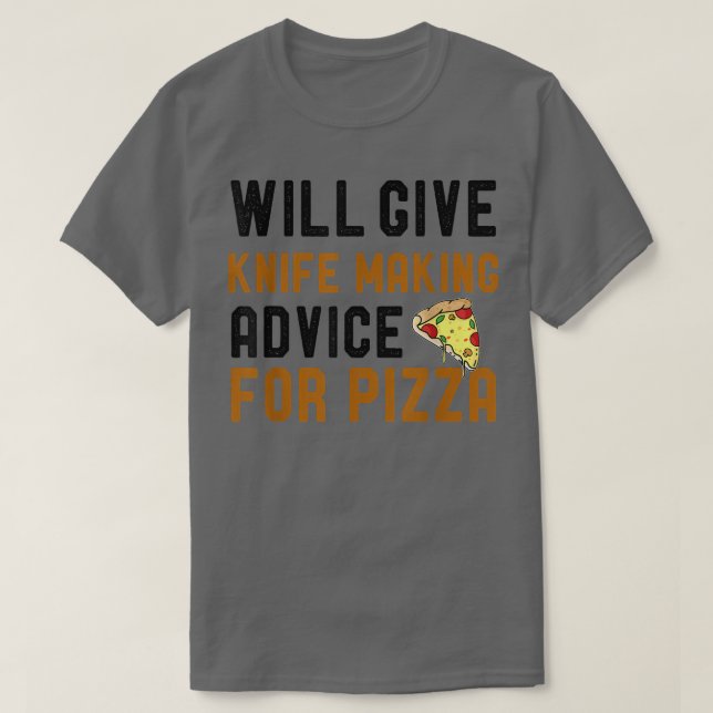 Camiseta Dará Conselhos De Fazer Para Pizza Engraçado Blad (Frente do Design)