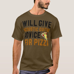 Camiseta Dará Conselhos De Geek De Violão Acústico Para Piz