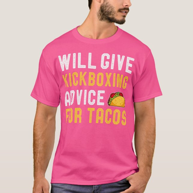 Camiseta Dará Conselhos De Kickboxe Para Tacos, Karate Engr (Frente)