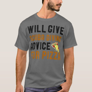Camiseta Dará Conselhos De Mergulho Para Pizza Engraçado Co