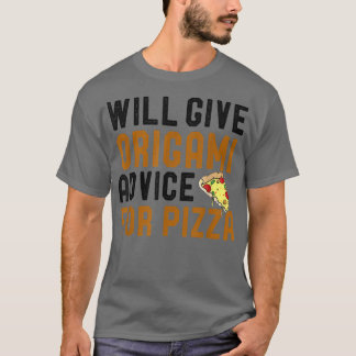 Camiseta Dará Conselhos De Origami Para Pizza Engraçada Dob