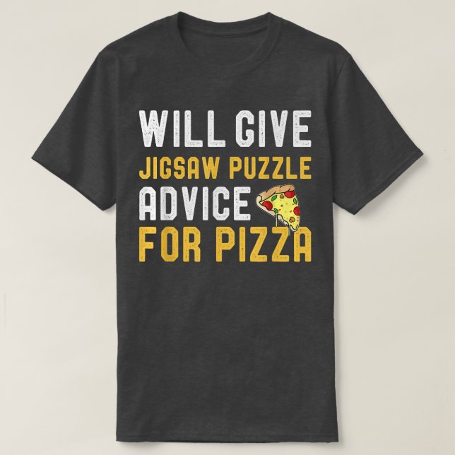 Camiseta Dará Conselhos De Quebra-cabeça Para A Pizza, Gam  (Frente do Design)