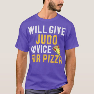 Camiseta Dará Conselhos Para Judo Para Pizza Engraçada Comi