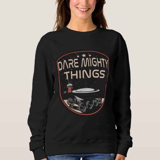 Camiseta Dare mighty things hidden message on mars rover (Frente)
