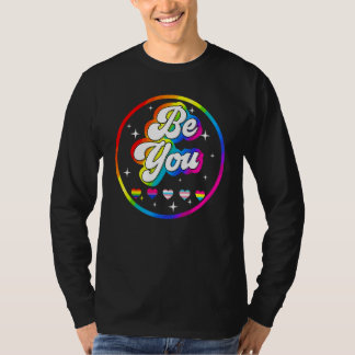 Camiseta Dare To Be Yourself Positive Inspirational Gay Pri