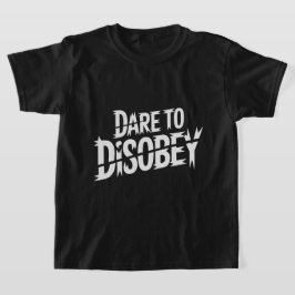 Camiseta Dare to Disobey Punk