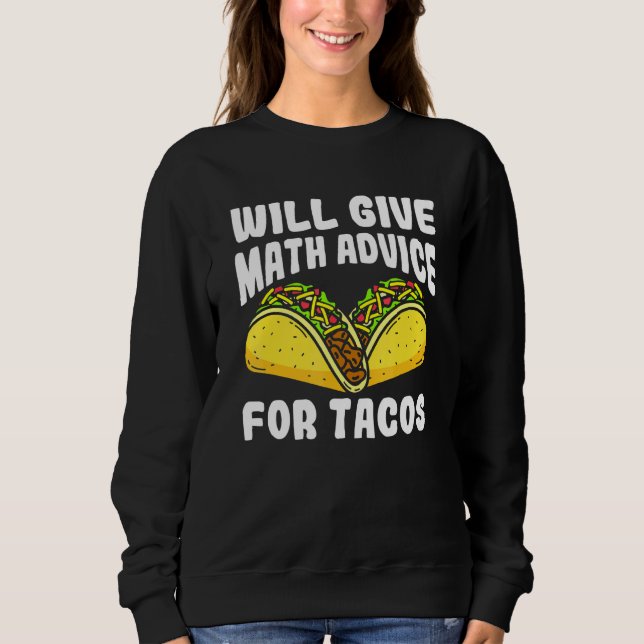 Camiseta Darei Conselhos De Matemática Para Tacos (Frente)