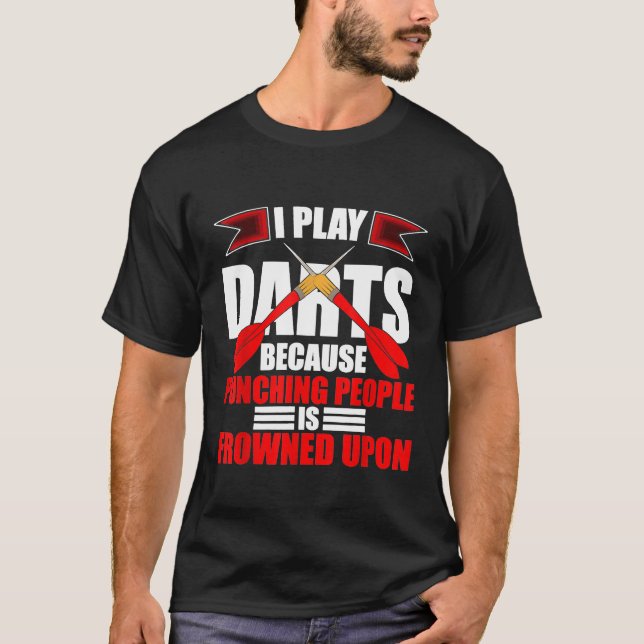 Camiseta Dart - Darts - Eu Toco Dardos Porque Punindo Pesso (Frente)