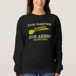 Camiseta Dart Jersey For Dartengeboren Zu Arbeit Forçado