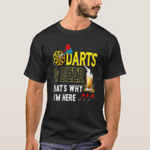 Camiseta Darts Beerdarts É por isso que estou aqui para Dar