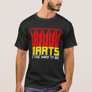 Camiseta Darts É A Maneira De Ser Eu Dardos