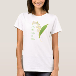 Camiseta das Damas: Pelo Amor de Lily do Vale