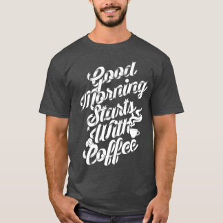 Camiseta das estrelas de Bom dia com slogan de café com