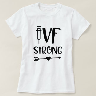 Camiseta Das mulheres fortes das citações de IVF presente