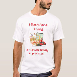 Camiseta Dash para viver, Dicas são apreciadas