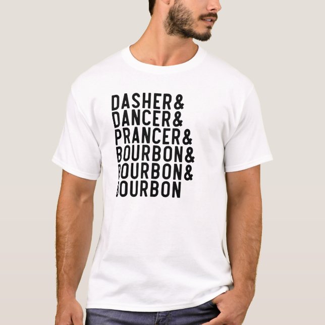 Camiseta Dasher Dancer Prancer & Bourbon Natal Férias  (Frente)