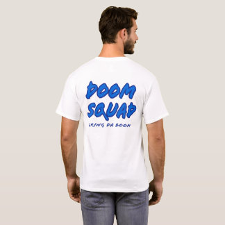 Camiseta Dasher Doom, Doom Squad, Bring Da Boom