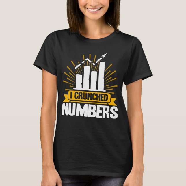 Camiseta Data Analyst I Crunch Numbers Data Scientist (Frente)