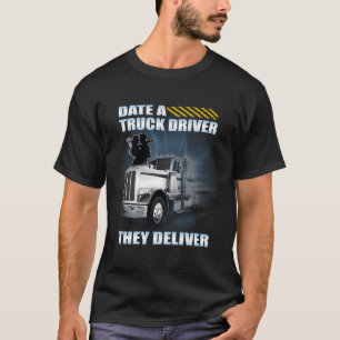 Camiseta Data De Um Motorista De Caminhão Que Eles Entregam